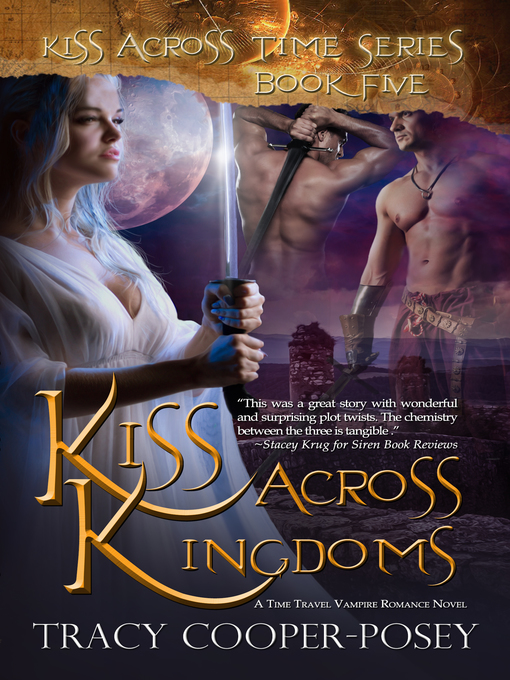 Title details for Kiss Across Kingdoms by Tracy Cooper-Posey - Available